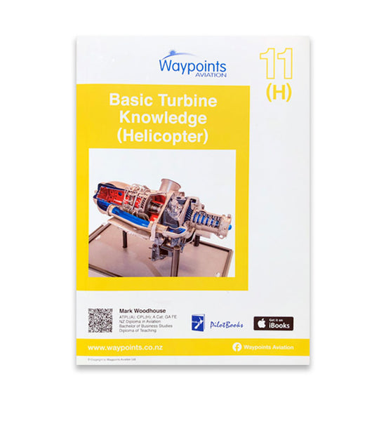 Vol 11(H): Basic Turbine Knowledge - Helicopter (November 2024) - GST Excl